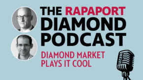 Podcast: Diamond Market Plays It Cool